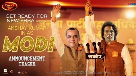 Narendra Modi L Official Announcement L Akshay Kumar L Paresh Rawal L