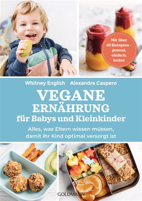 Vegane Ernährung für Babys und Kleinkinder Alles was Eltern wissen