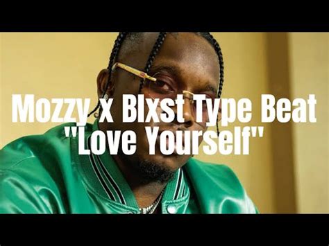 Free Mozzy X Blxst Type Beat Love Yourself West Coast Type Beat