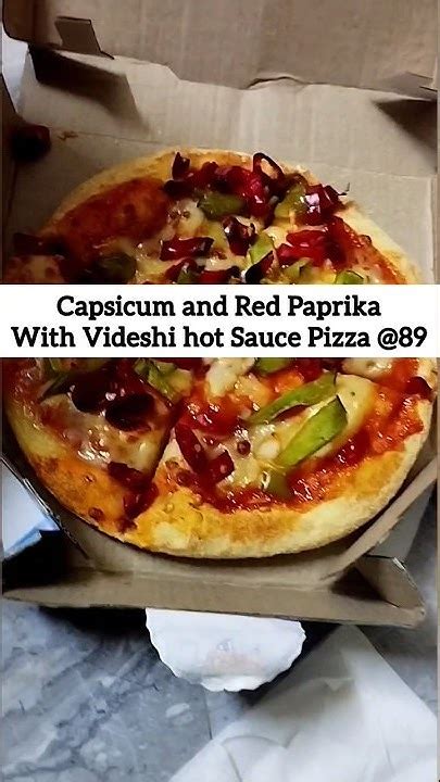 Dominos Capsicum Red Paprika With Videshi Hot Sauce Pizza 89tomato