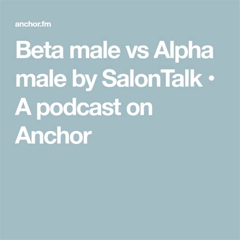 Alpha Male Vs Beta Male Artofit