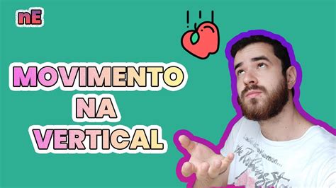 Movimentos Verticais