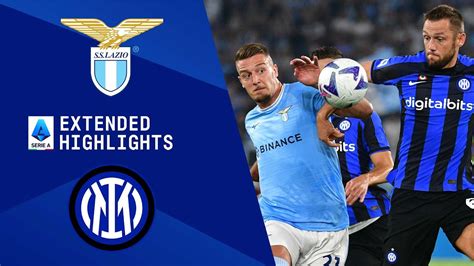 Lazio Vs Inter Milan Extended Highlights Serie A CBS Sports