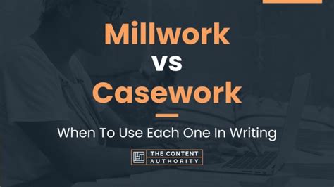 Millwork Vs Casework When To Use Each One In Writing