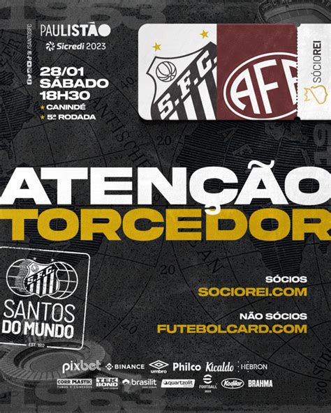 Venda De Ingressos Para Santos Fc X Ferrovi Ria Pelo Campeonato