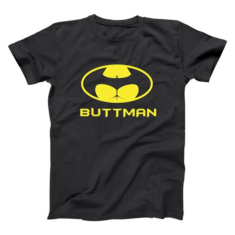 Buttman Buttman Butt Man Sexual Ass Ass Man Sex Black Basic Mens T