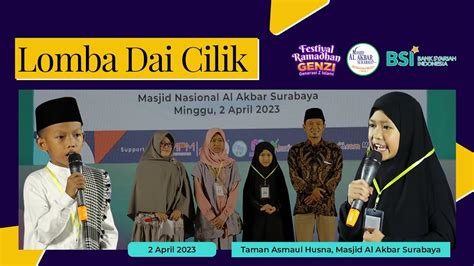 Highlight Lomba Dai Cilik Ramadhan Genzi Masjid Al Akbar Surabaya H