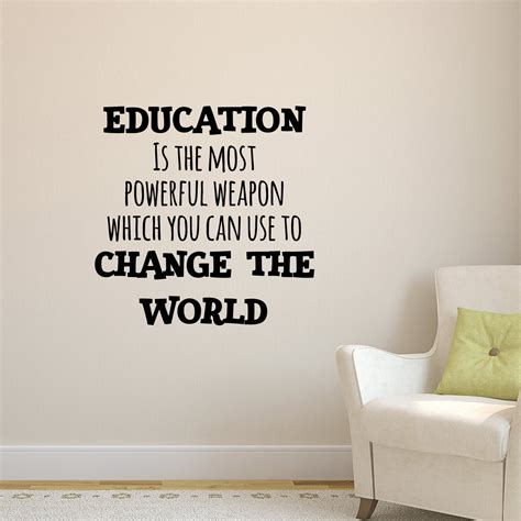 Vinyl Wall Art Decal Education Is The Most Powerful Weapon Which You