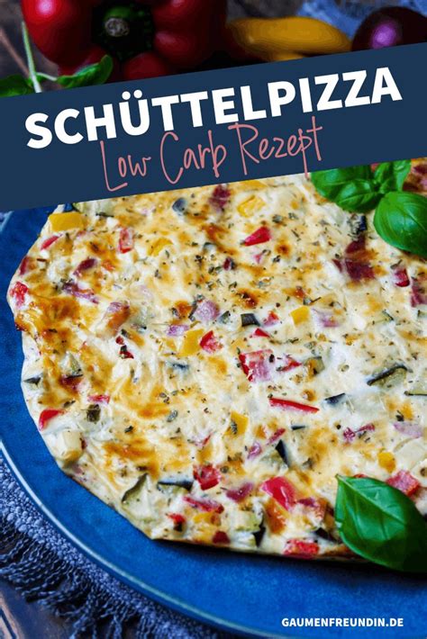 Sch Ttelpizza Low Carb Blitzrezept Rezept Rezepte Einfache