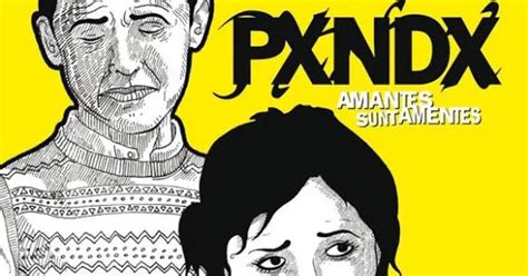 Set List De Amantes Sunt Amentes Tributo A Pxndx Para Tour Con