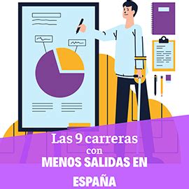 Las 9 carreras con menos salidas en España Academia Delfos