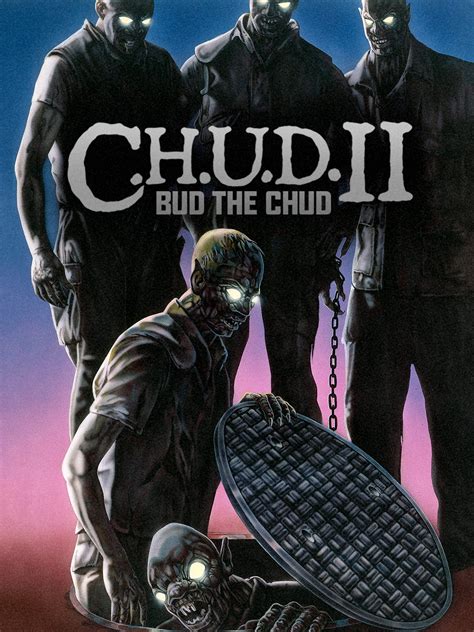 Prime Video: C.H.U.D. II: Bud the Chud