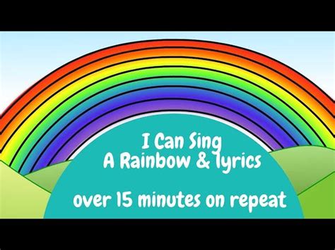 Rainbow Song I Can Sing A Rainbow Lyrics On Repeat Cadf F