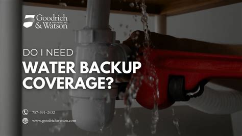 Water Backup Coverage Archives Goodrich And Watson