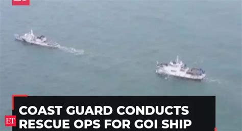 Coast Guard Indian Coast Guard Rescues For Govt Of India Ship Stranded