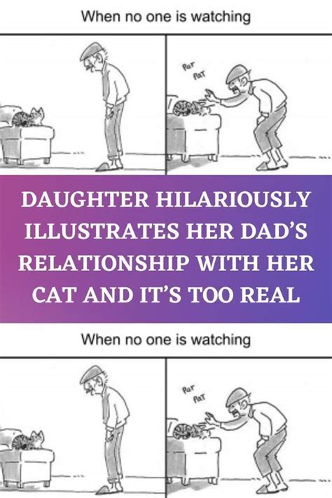 Daughter Hilariously Illustrates Her Dads Relationship With Her Cat