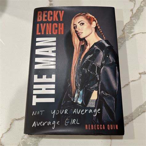 Becky Lynch The Man Not Your Average Average Girl Hardcover Book Wwe 9781982157258 Ebay