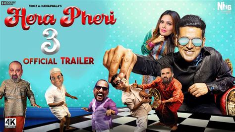 Heri Pheri 3 Official Trailer Akshay Kumar Paresh Rawal Sunil