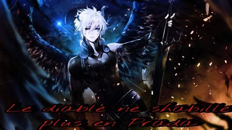 Nightcore Le Diable Ne Shabille Plus En Prada YouTube