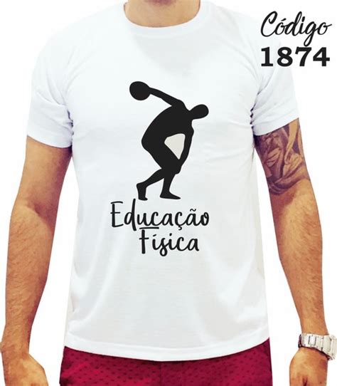 Camiseta Educa O F Sica No Elo Estampas Profiss Es Ed F