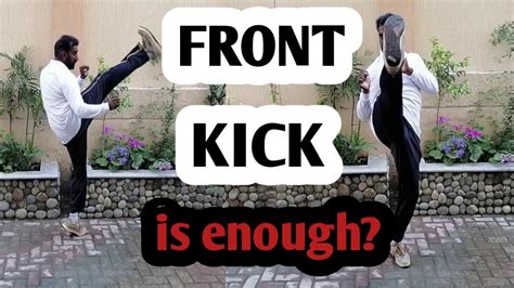 How To Do Front Kick In Street Fight Secrets Of Front Kicks Sicmap