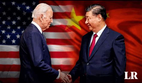 Joe Biden Y Xi Jinping Fortalecen Relaciones La Competencia Entre