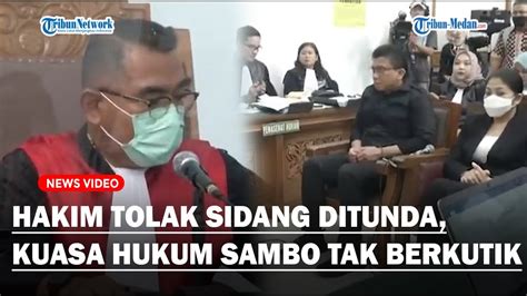 Momen Hakim Tegas Tolak Sidang Sambo Ditunda Kuasa Hukum Dan Jaksa Tak