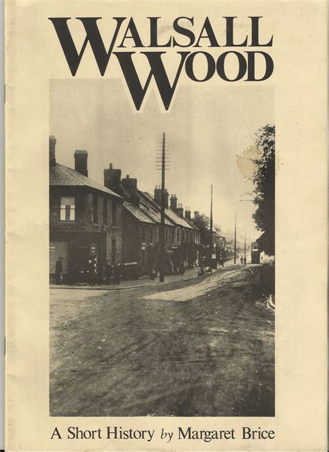 Walsall Wood – A short history by Margaret Brice | BrownhillsBob's ...