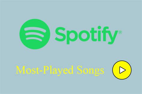 Spotify Most-Streamed Songs & How to See Your Most-Played Songs?