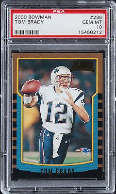 Patriots Tom Brady Bowman Rookie Card Graded Gem Mint Psa