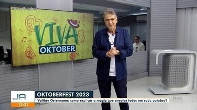 Jornal do Almoço SC Blumenau Valther Ostermann comenta a magia da