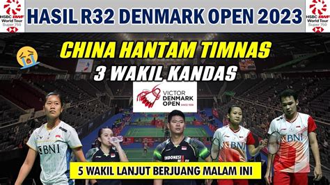 Hasil Day 2 Badminton Denmark Open 2023 Hari Ini ~ Babak 32 Besar Youtube