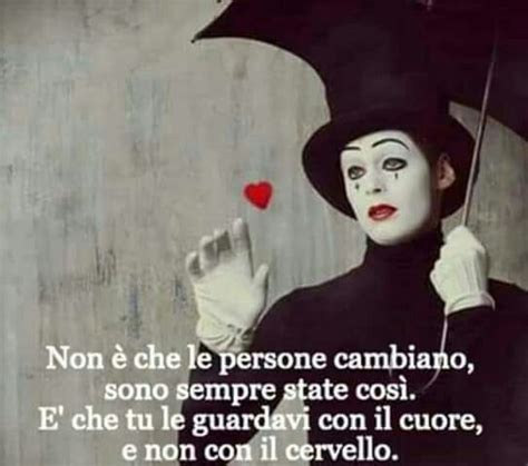 Non Che Le Persone Cambiano Words Quotes Wise Words Me Quotes