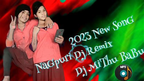 New Nagpuri Song 2023 Youtube