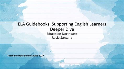 Ela Guidebooks Supporting English Learners Deeper Dive Education