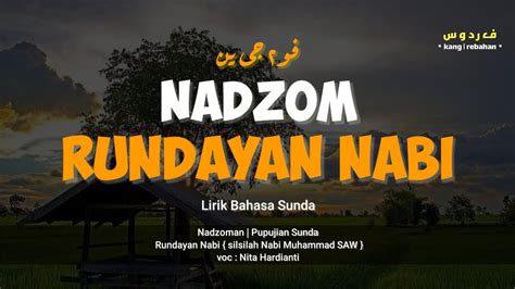 Lirik Nadzoman Rundayan Nabi Bahasa Sunda Youtube