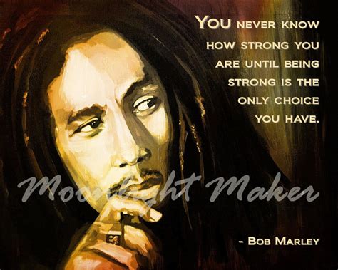 Bob Marley Print Poster Inspirational Quote Strong Strength Courage ...