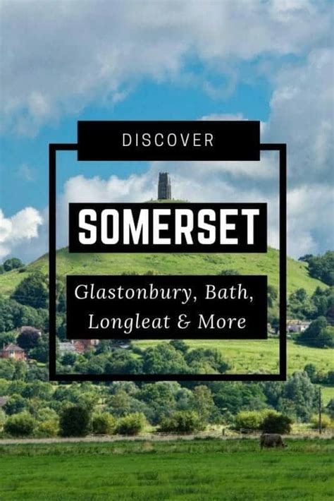 Visit Somerset, England: Cider, Bath, Glastonbury & More