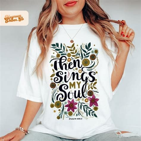 Then Sings My Soul Floral Christian Png Psalm Scripture Popular