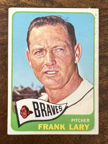 1965 Frank Lary Topps 127 Milwaukee Braves Baseball Card EBay