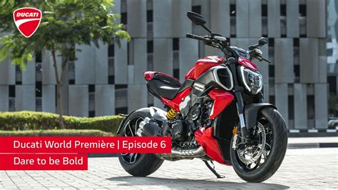 Ducati World Première 2023 Episode 6 Diavel V4 Dare to be Bold