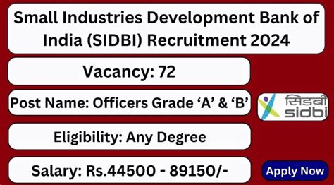 SIDBI Recruitment 2024 72 Officers In Grade A B Posts Apply Now