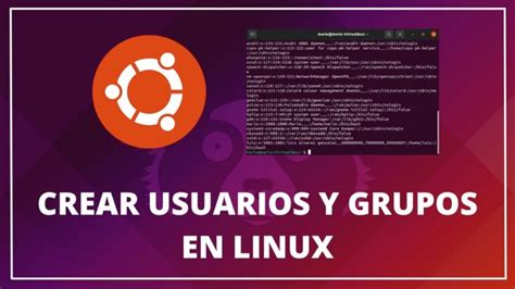 Cómo crear un usuario en Ubuntu a través del terminal Actualizado