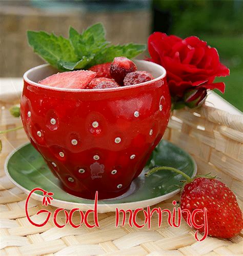 Good Morning Strawberry And Flowers Hello Myniceprofile