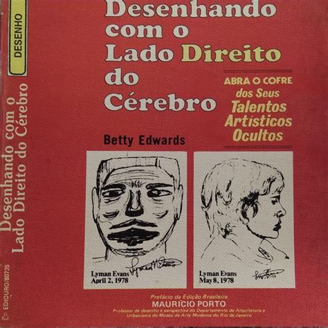 Desenhando o lado direito do cérebro autor Betty Edwards Shopee