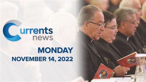 Catholic News Headlines for Monday 11/14/22 - NET TV