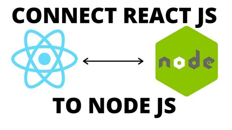 Connect React JS To Node JS Backend YouTube