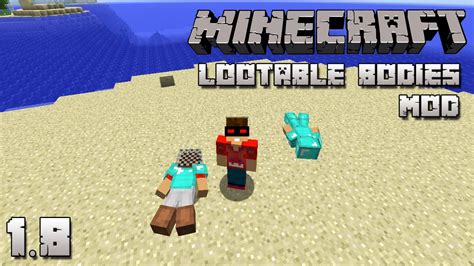 Minecraft 1 8 MOD CUERPOS SAQUEABLES Lootable Bodies Español