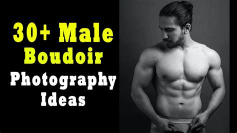 30 Male Boudoir Photography Ideas For A Seductive Photoshoot Manual