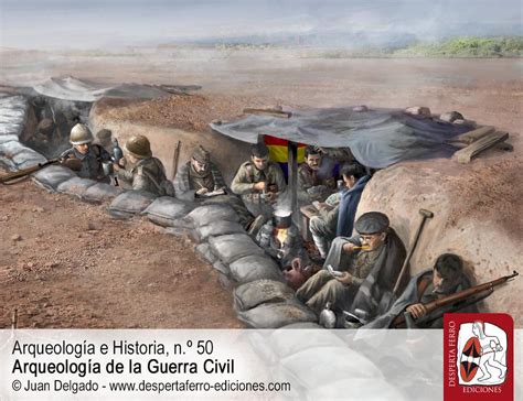 Arqueolog A De La Guerra Civil Espa Ola Desperta Ferro Ediciones